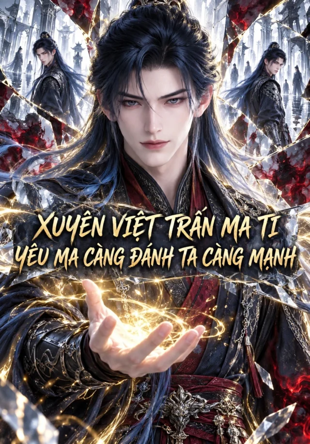 Xuyên Việt Trấn Ma Ti, Yêu Ma Càng Đánh Ta Càng Mạnh