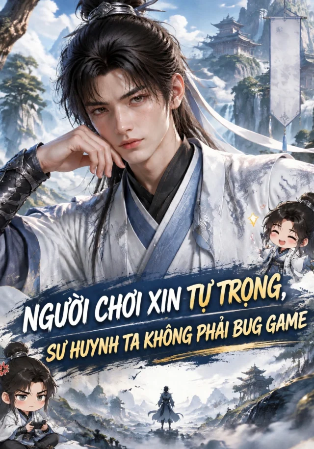 Người Chơi Xin Tự Trọng, Sư Huynh Ta Không Phải Bug Game